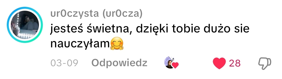 Opinia: jesteś świetna, dużo się nauczyłam